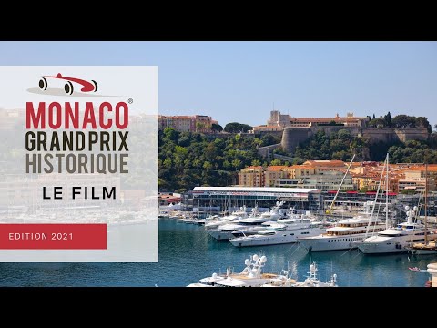 Le Film du Grand Prix de Monaco Historique 2021